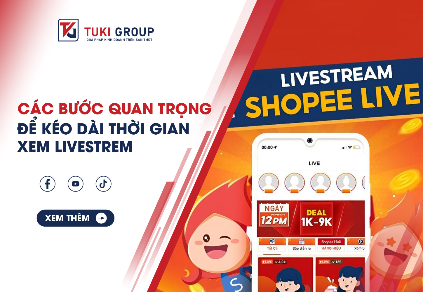 tang luot xem livestream dich vu thuong mai dien tu tuki group