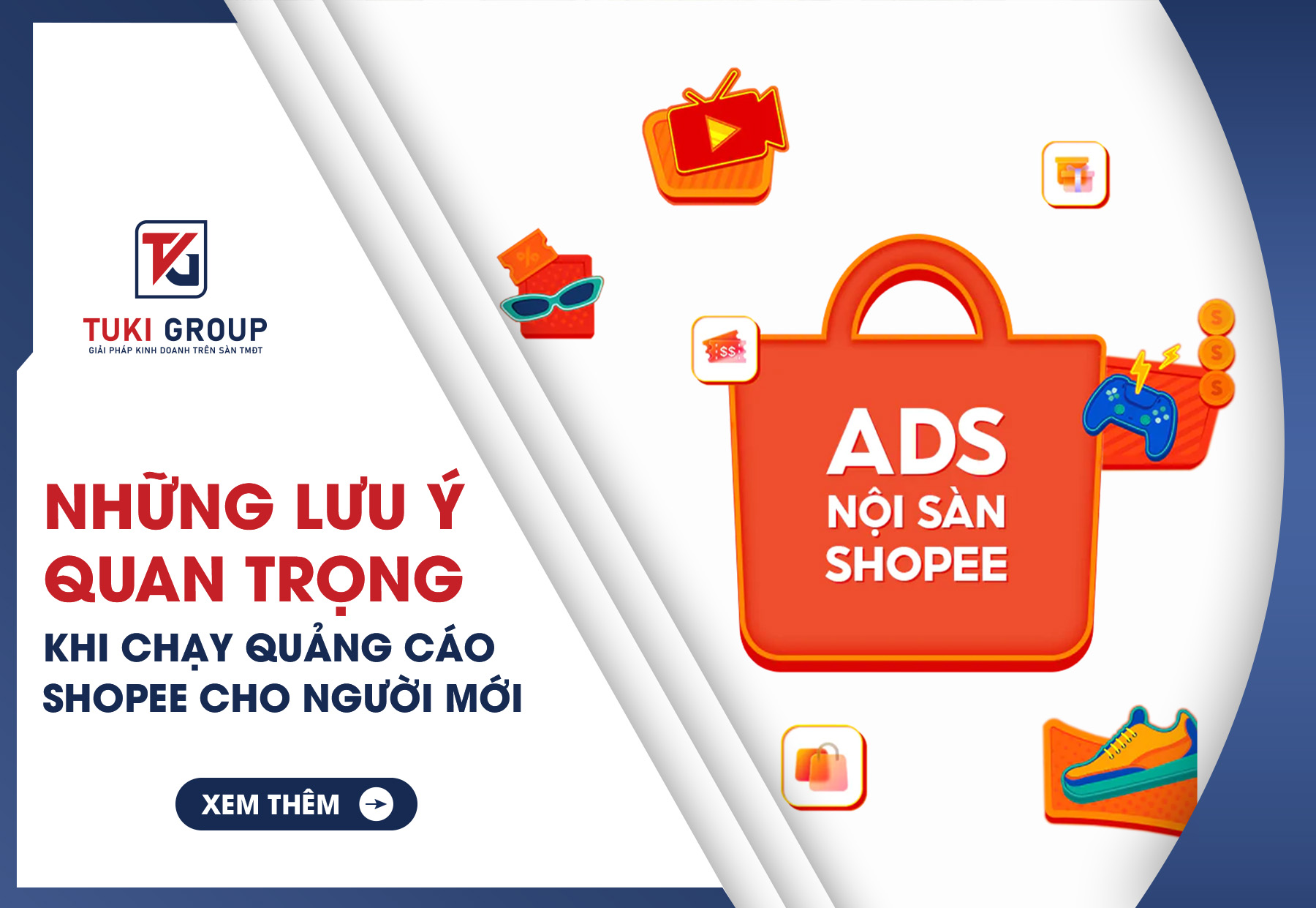 Những lưu ý quan trọng khi chạy quảng cáo Shopee cho người mới bắt đầu