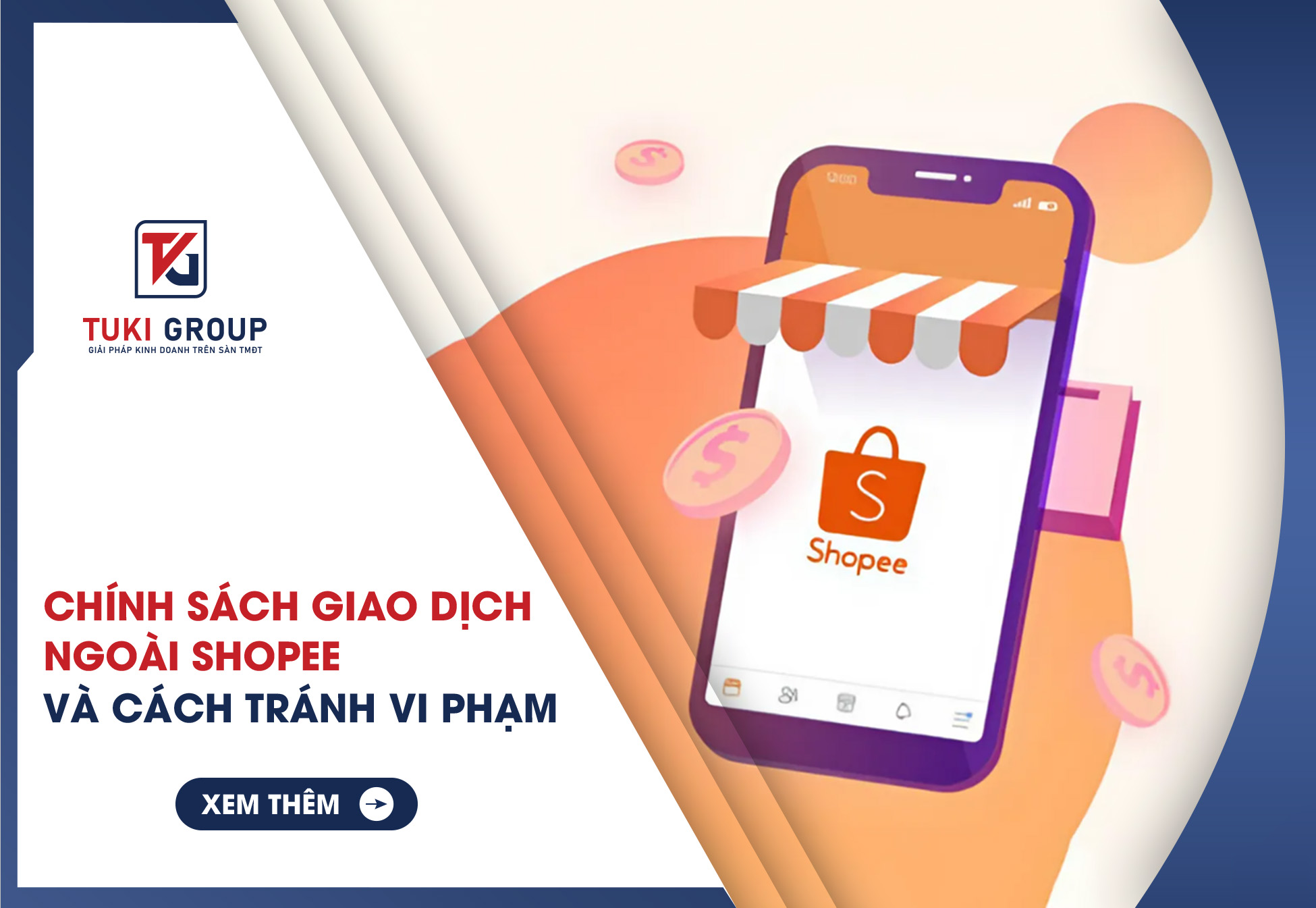 Chính sách giao dịch ngoài Shopee