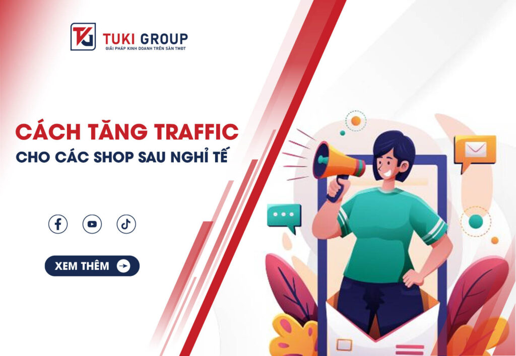 tang traffic cho shop sau nghi tet