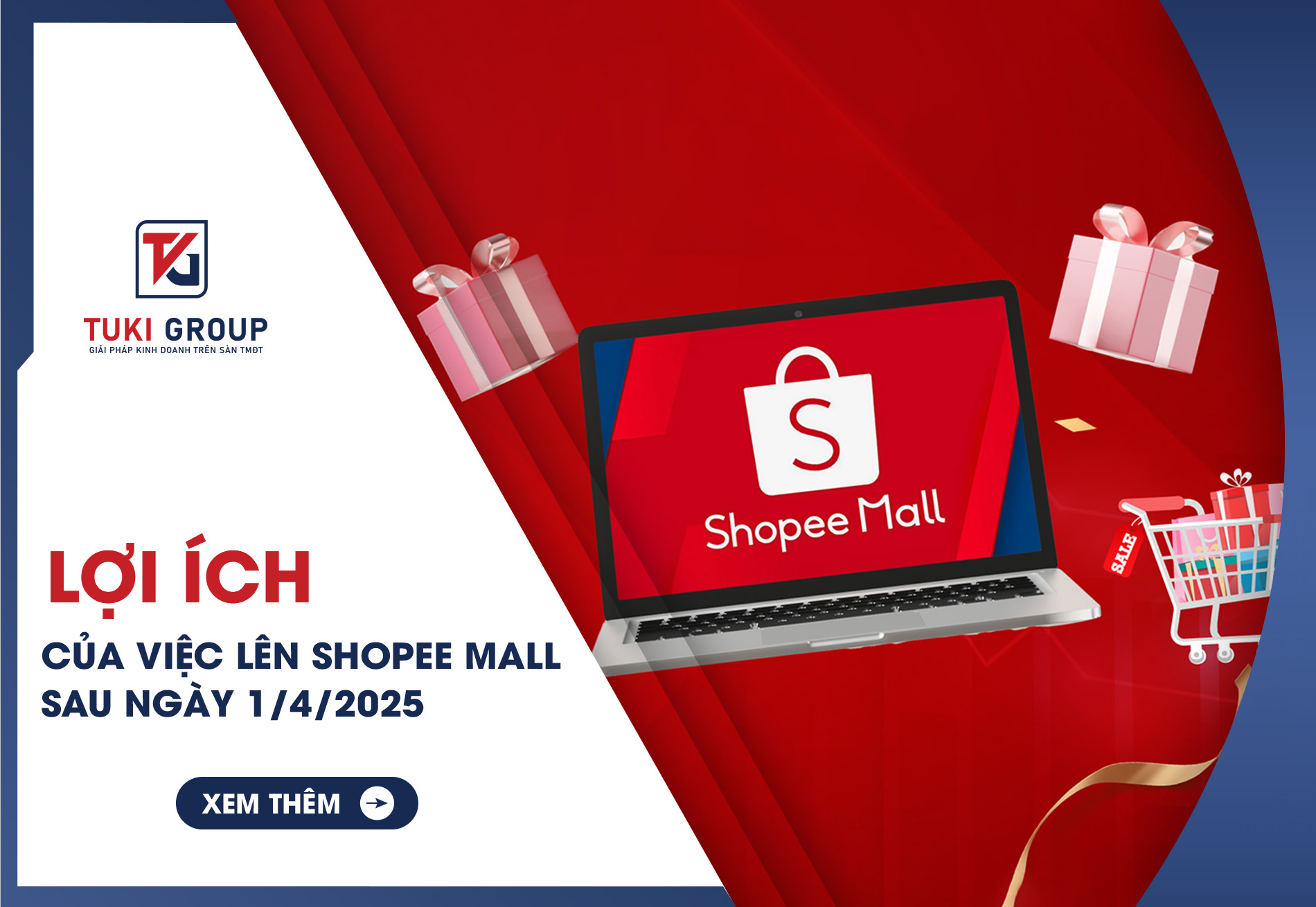 Lợi ích của việc lên Shopee Mall sau ngày 1/4/2025