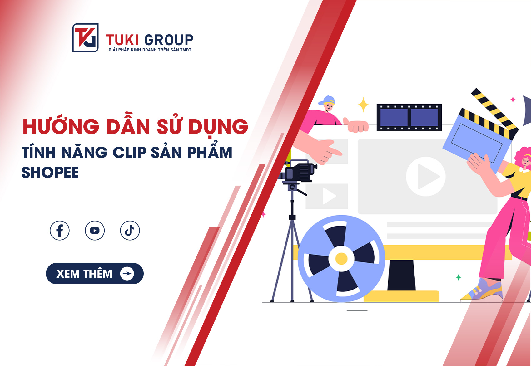 Hướng dẫn sử dụng tính năng clip sản phẩm Shopee