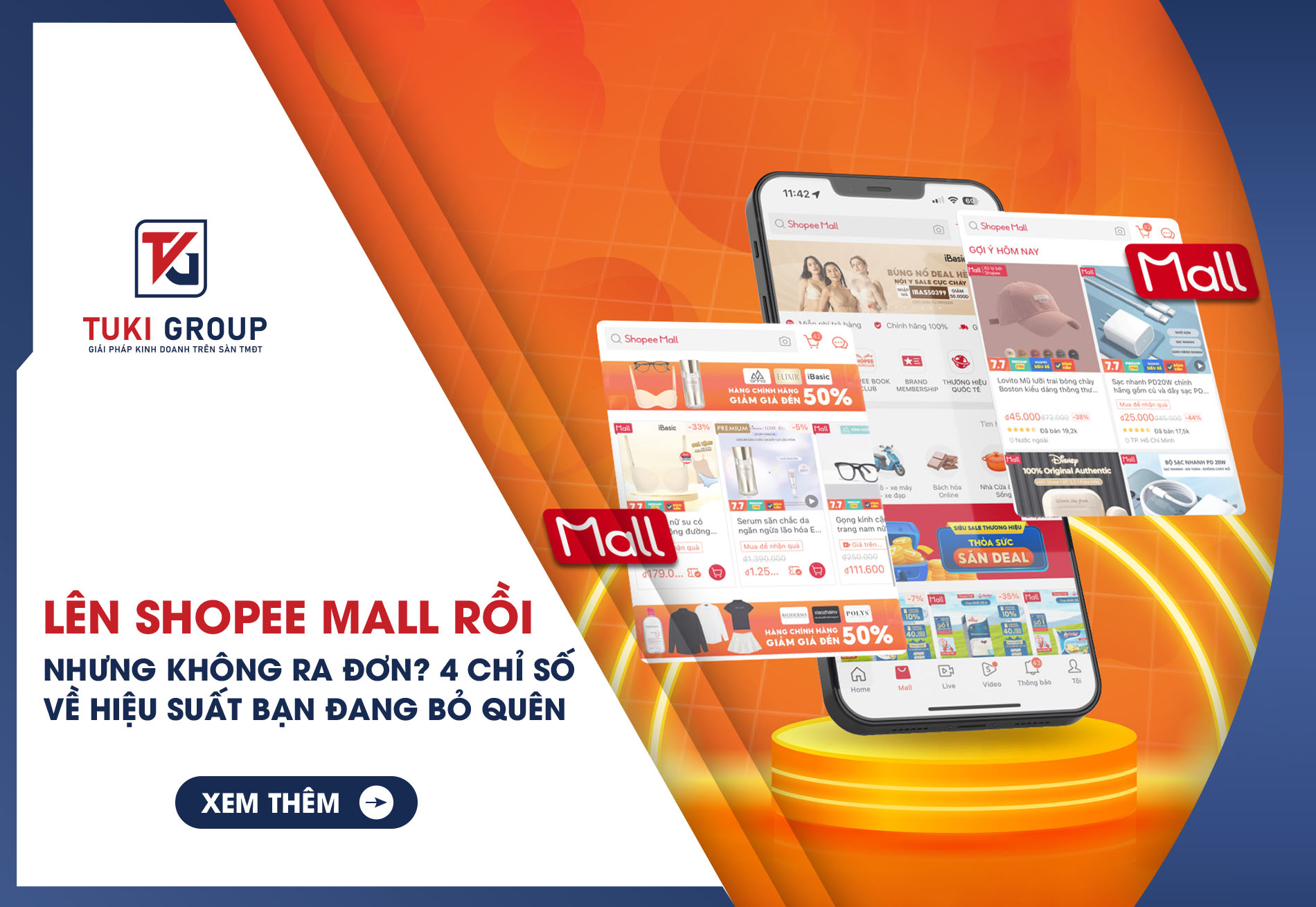 Lên Shopee Mall rồi nhưng không ra đơn? 4 chỉ số về hiệu suất bạn đang bỏ quên