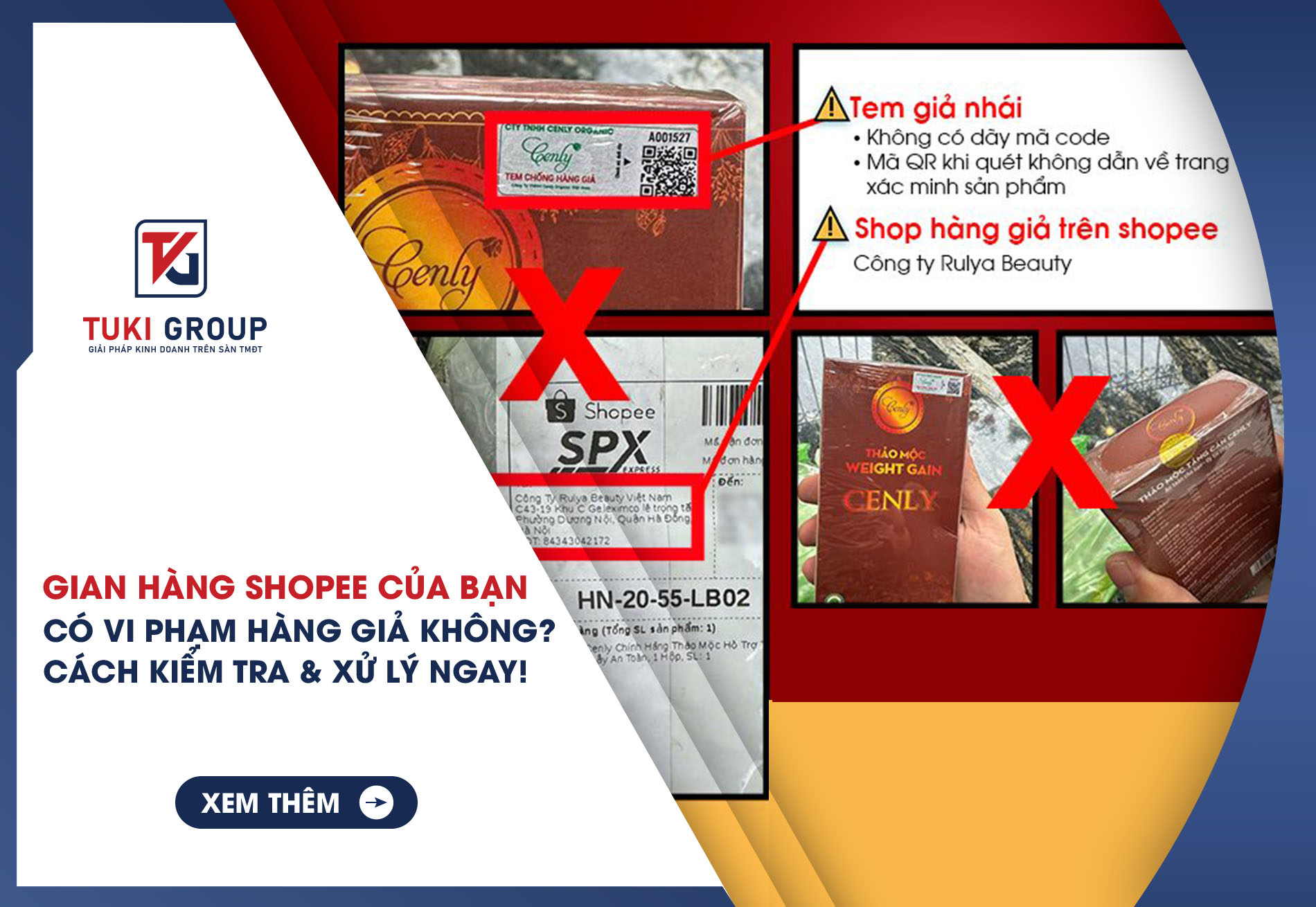 Gian hàng Shopee của bạn có vi phạm hàng giả không? Cách kiểm tra và xử lý ngay