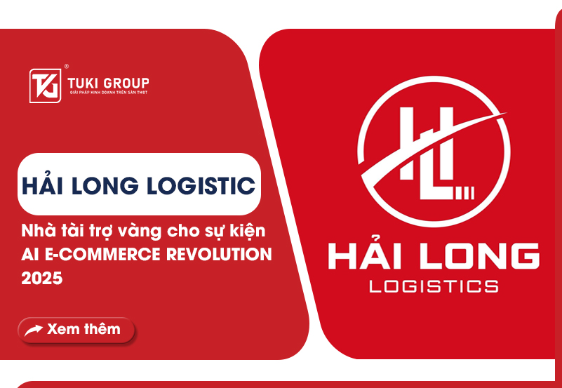 HẢI LONG LOGISTICS – NHÀ TÀI TRỢ VÀNG CHO SỰ KIỆN AI E-COMMERCE REVOLUTION 2025