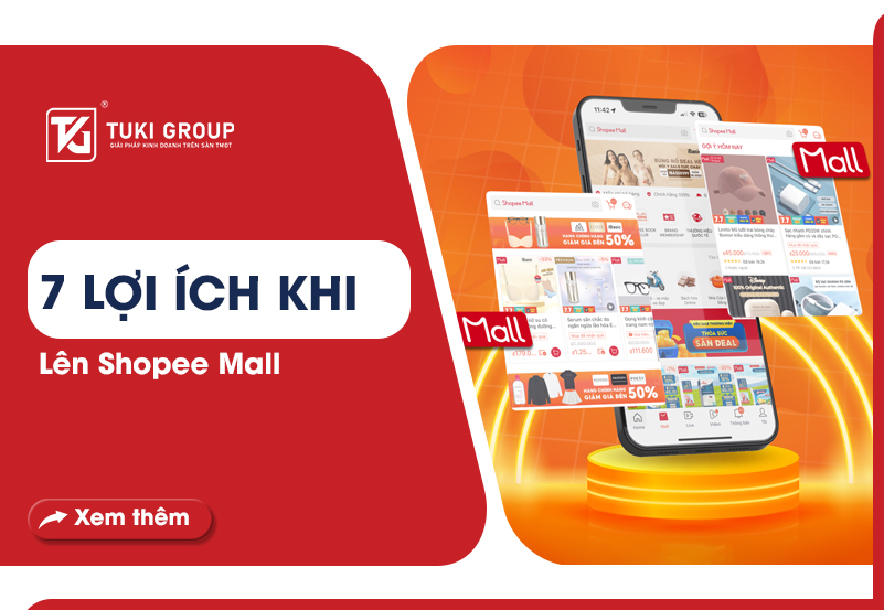 7 Lợi ích khi lên Shopee Mall