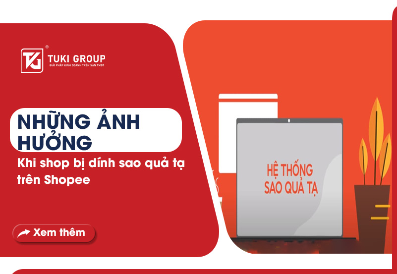 Những ảnh hưởng khi shop dính sao quả tạ trên Shopee