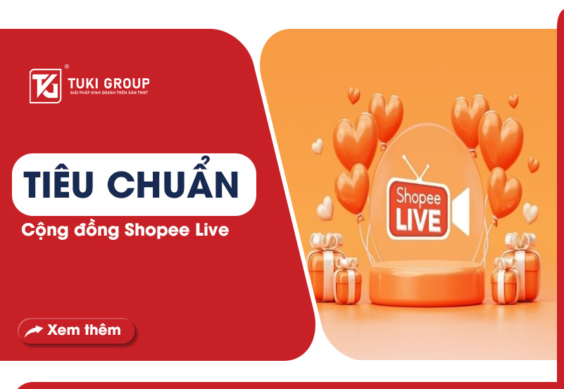 TIÊU CHUẨN CỘNG ĐỒNG SHOPEE LIVE