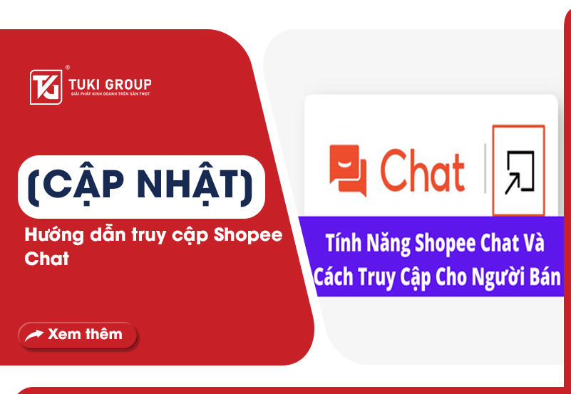 [CẬP NHẬT] HƯỚNG DẪN TRUY CẬP SHOPEE CHAT