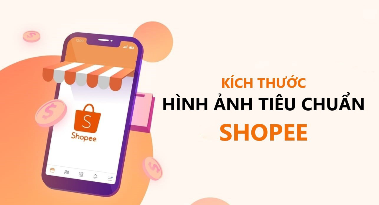 7 YẾU TỐ THIẾT KẾ GIAN HÀNG SHOPEE CHUYÊN NGHIỆP GIÚP TĂNG ĐƠN